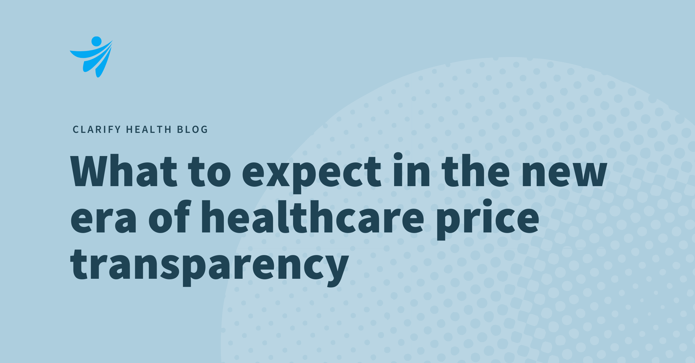 What to expect in the new era of healthcare price transparency