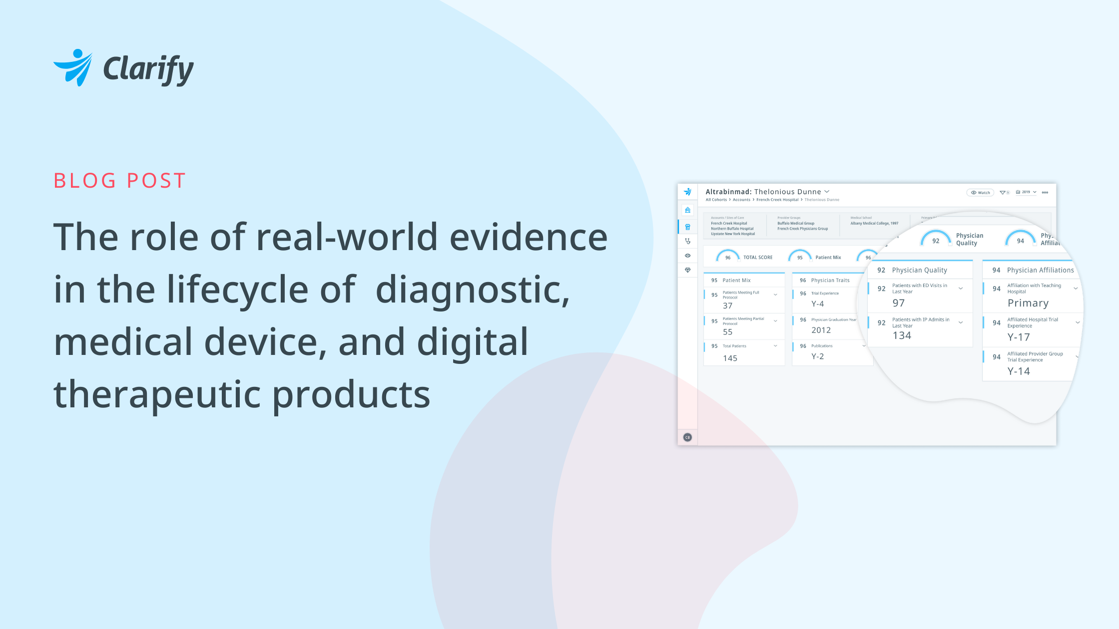 Clarify Health blog: The role of real-world evidence in the lifecycle of diagnostic, medical device, and digital therapeutic products