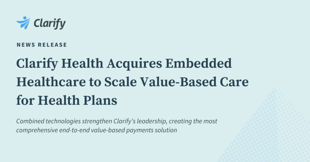 Clarify Health Embedded Healthcare blog image