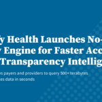 Clarify Health Launches No-Code Query Engine for Faster Access to Price Transparency Intelligence