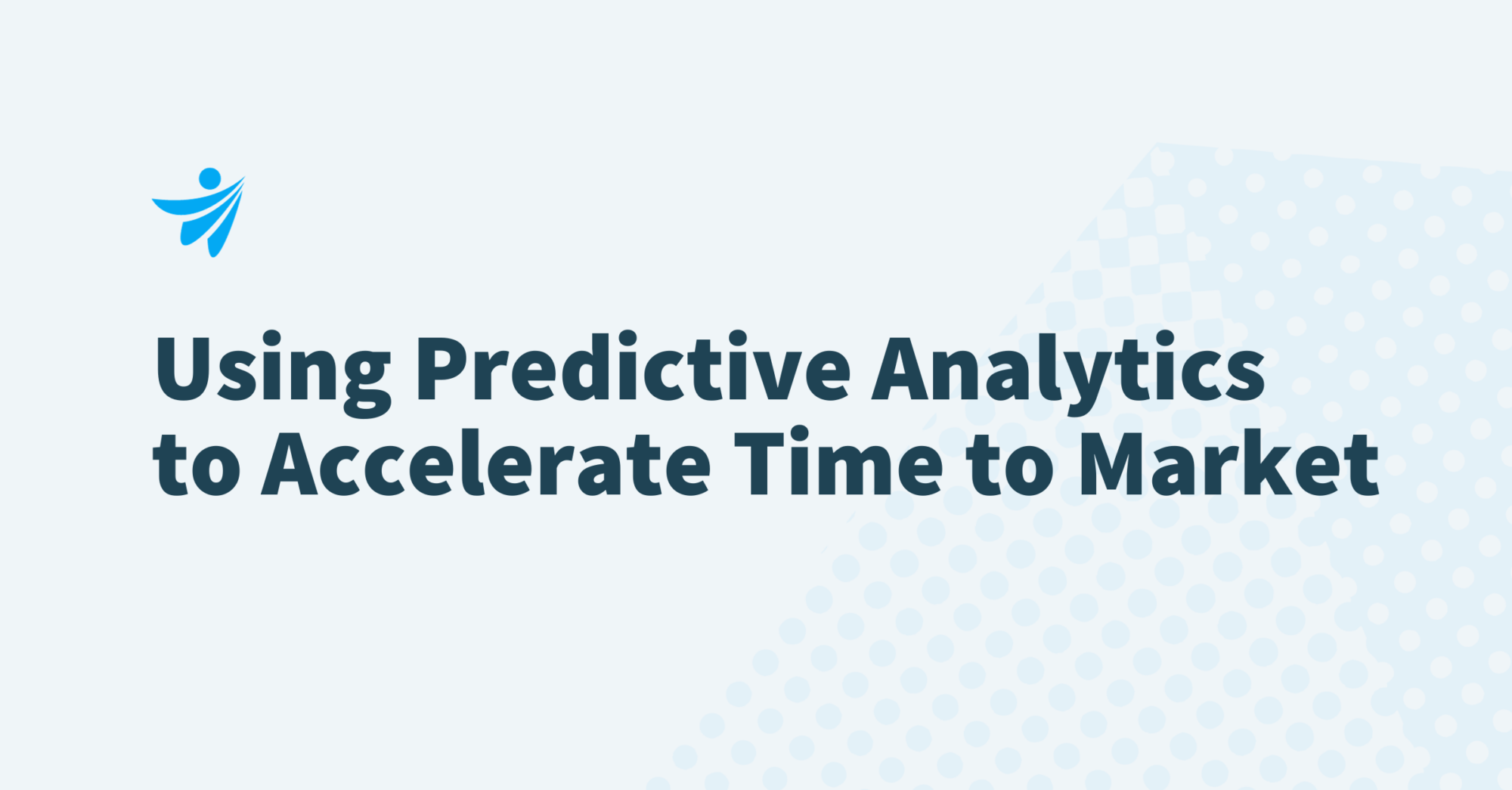 Thumbnail for Using Predictive Analytics to Accelerate Time to Market in Healthcare