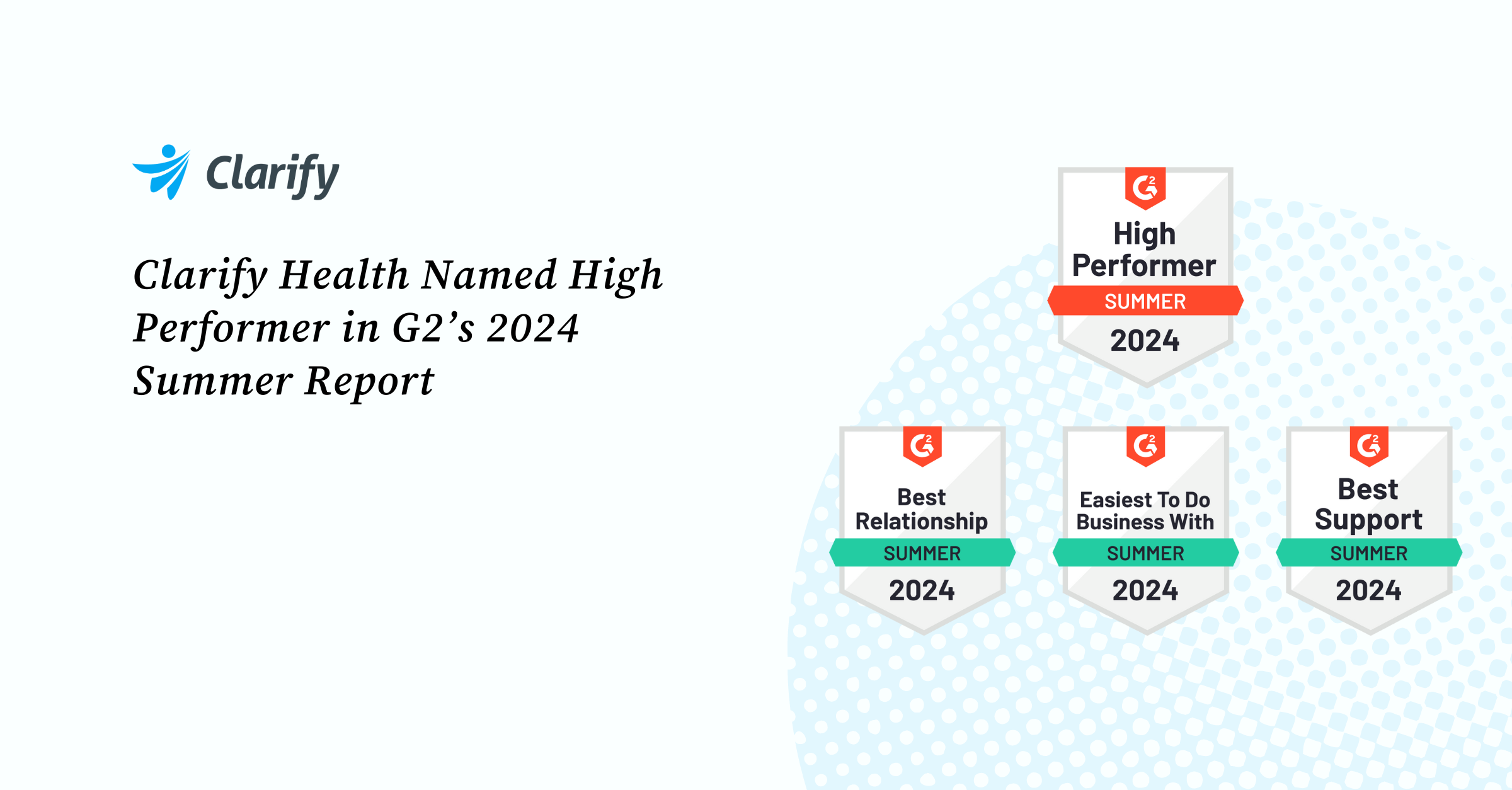 Thumbnail for Clarify Health Named High Performer in G2’s 2024 Summer Report
